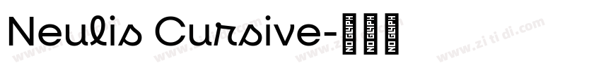 Neulis Cursive字体转换